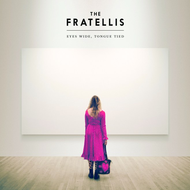 The Fratellis - Eyes Wide, Tongue Tied COOKCD628